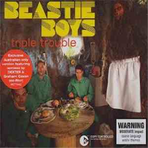 Beastie Boys - Triple Trouble