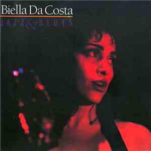 Biella Da Costa - Jazz & Blues