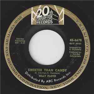 Billy Floyd - Sweeter Than Candy / One Chance