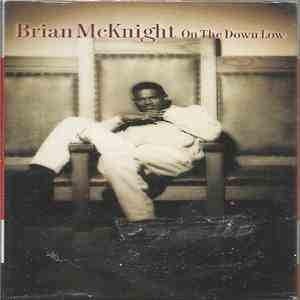 Brian McKnight - On The Down Low