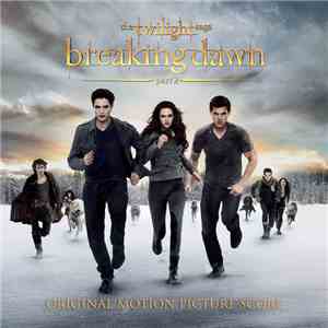 Carter Burwell - The Twilight Saga Breaking Dawn, Part 2 (Original Motion Picture Score)