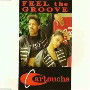 Cartouche - Feel The Groove