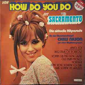 Chris Nilson und seine Rhythmusgruppe - Von How Do You Do Bis Sacramento
