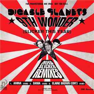 Digable Planets - 9th Wonder (Slicker This Year) Mad Slicker Remixes