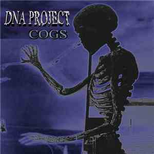 DNA Project  - Cogs