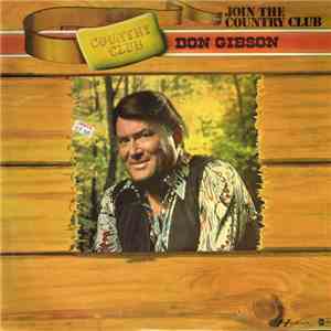 Don Gibson - Join The Country Club