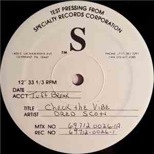 Dred Scott - Check The Vibe