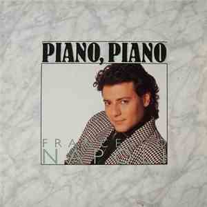 Francesco Napoli - Piano Piano