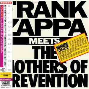 Frank Zappa - Frank Zappa Meets The Mothers Of Prevention