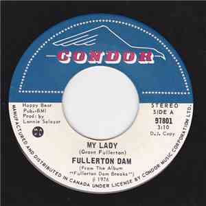 Fullerton Dam - My Lady