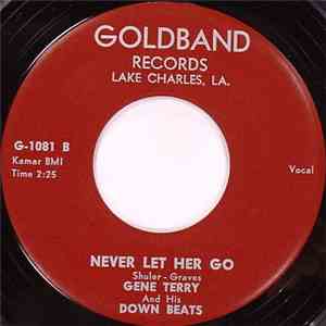 Gene Terry And His Down Beats - No Mail Today / Never let Her Go