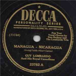 Guy Lombardo And His Royal Canadians - Managua-Nicaragua / What More Can I ...