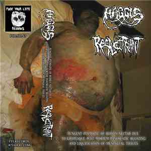 Haggus, Recalcitrant  - Pungent Ptomaine Of Bodily Nectar Due To Grotesque  ...