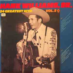 Hank Williams, Sr. - 24 Greatest Hits Vol. 2