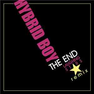 Hybrid Boy - The End [Laughing Stars Remix]