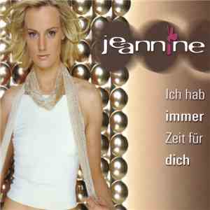 Jeannine - Ich Hab Immer Zeit Für Dich