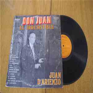 Juan D'Arienzo - Don Juan El Irresistible