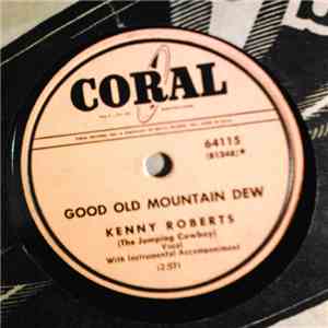 Kenny Roberts - Good Old Mountain Dew / F.O.B. Tennessee