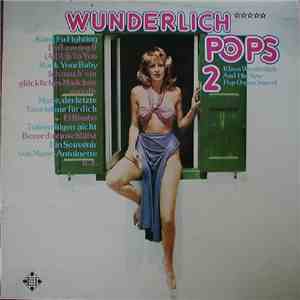 Klaus Wunderlich - Wunderlich Pops 2 (Klaus Wunderlich And His New Pop Orga ...