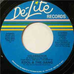 Kool & The Gang - Celebration / Take My Heart