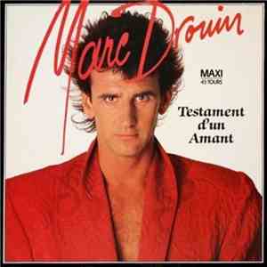 Marc Drouin - Testament D'Un Amant