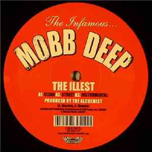 Mobb Deep - The Illest / Serious [The New Message]