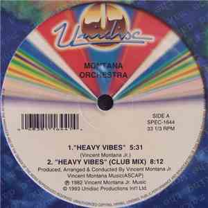 Montana Orchestra / Montana Sextet - Heavy Vibes / #1 Dee Jay