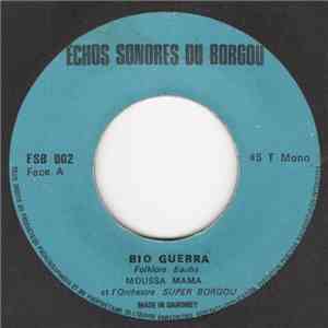 Moussa Mama Et L'Orchestre Super Borgou - Bio Guerra