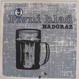 Nadoraz  - Pivní Hlad