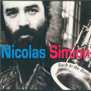 Nicolas Simion Trio - Back To The Roots