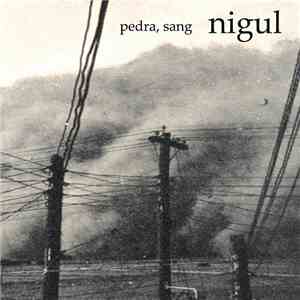 Nigul - Pedra, Sang