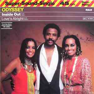 Odyssey  - Inside Out / Love's Alright