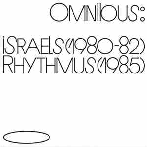 Omnibus - Israels / Rhythmus (1980-1985)