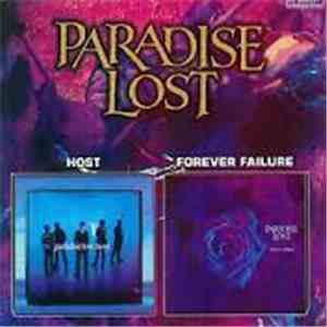 Paradise Lost - Host / Forever Failure