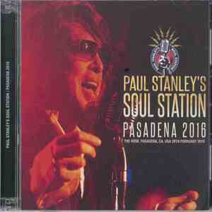 Paul Stanley - Paul Stanley´s Soul Station Pasadena 2016