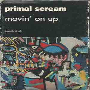 Primal Scream - Movin' On Up