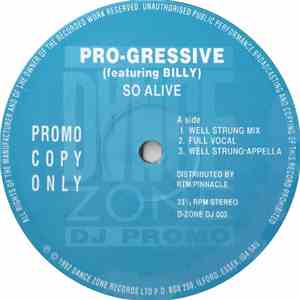 Pro-Gressive Featuring Billy - So Alive