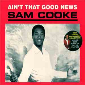 Sam Cooke - Ain't That Good News
