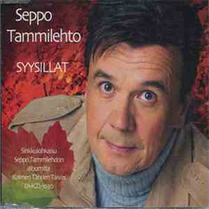 Seppo Tammilehto - Syysillat