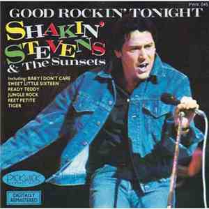 Shakin Stevens & The Sunsets - Good Rockin' Tonight