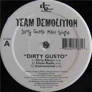 Team Demolition - Dirty Gusto: Maxi Single