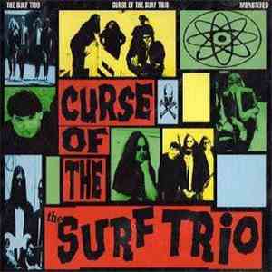 The Surf Trio - Curse Of The Surf Trio