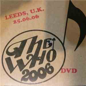 The Who - The Who live Leeds 25.6.6.