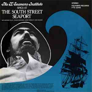The X-Seamens Institute - Sings At The South Street Seaport