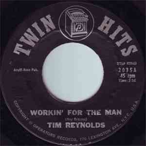 Tim Reynolds  / Sandy Lynn - Workin' For The Man / James (Hold The Ladder)