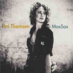 Tini Thomsen - MaxSax