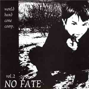 Various - No Fate Vol. 2