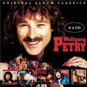Wolfgang Petry - Original Album Classics