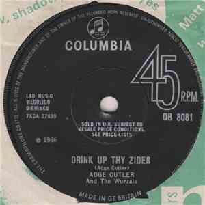 Adge Cutler & The Wurzels - Drink Up Thy Zider