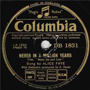 Alice Faye - Never In A Million Years / Goodnight My Love